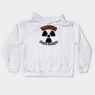 Warning, fart range Kids Hoodie